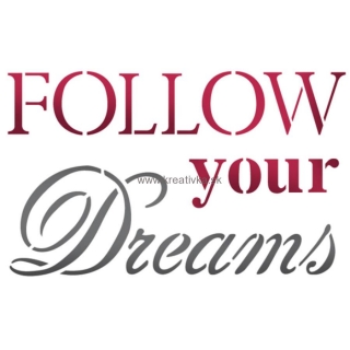 Šabóna Follow your Dreams  (Nasleduj svoje sny), 21x 29,7cm
